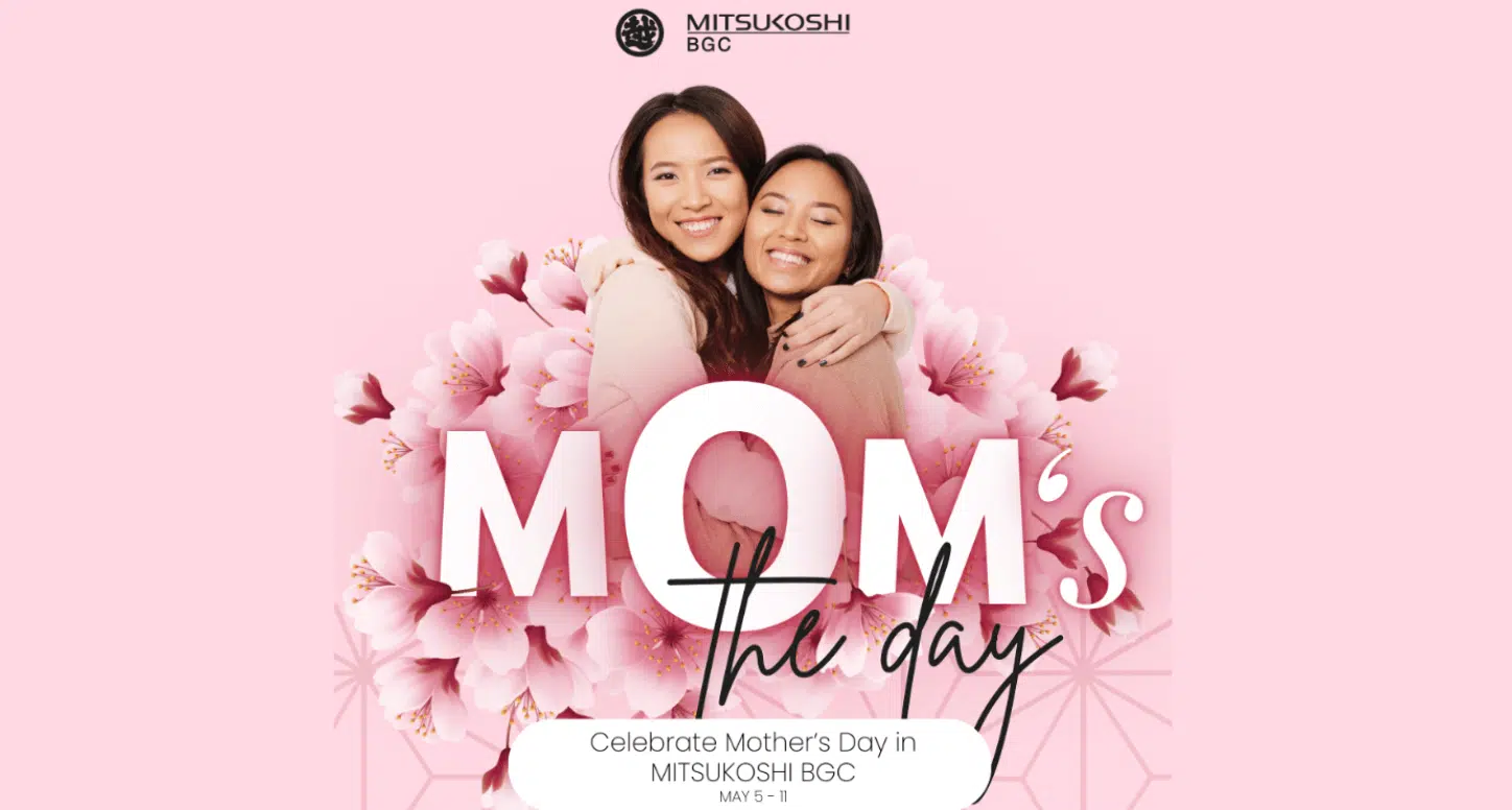 A Japanese-inspired Mother’s Day celebration at Mitsukoshi BGC